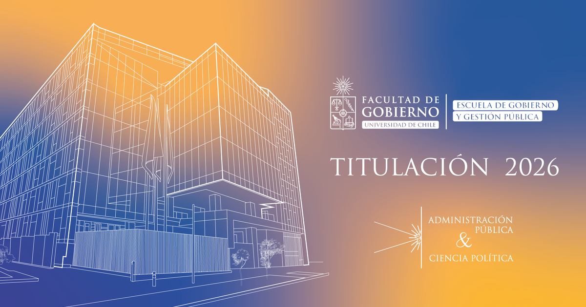 Ceremonia de Titulación – Facultad de Gobierno