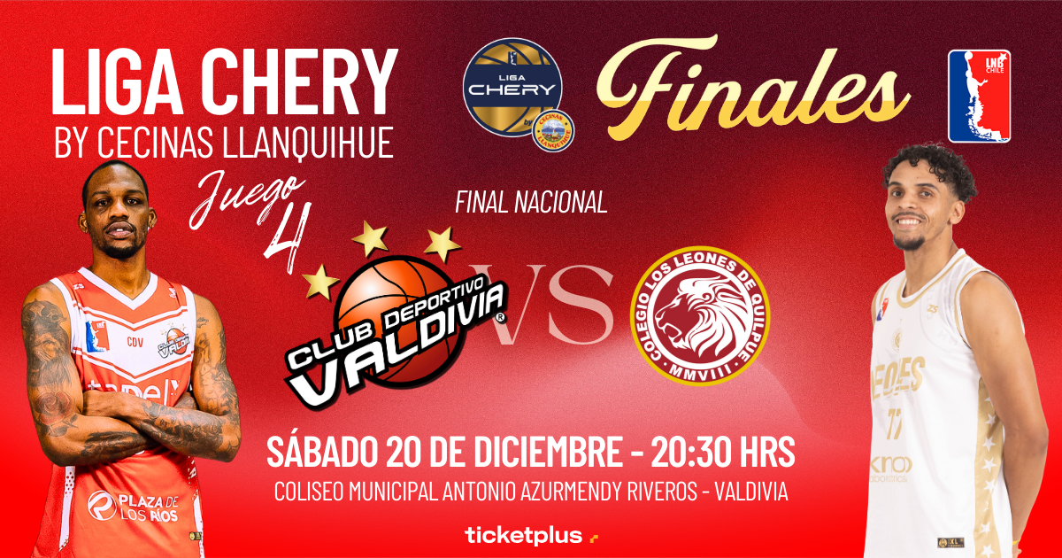 CDV vs Leones de Quilpue / Partido 04 Finales / LNB Liga CHERY by Cecinas Llanquihue 2025