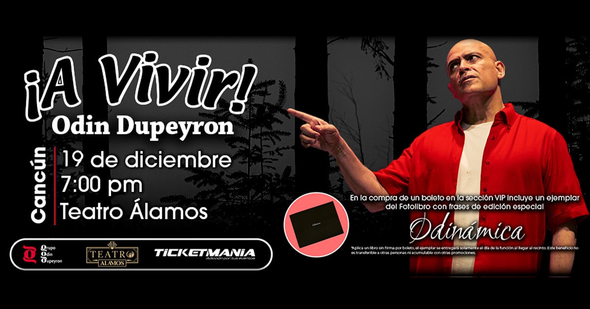 ¡A Vivir! de Odin Dupeyron en Cancun