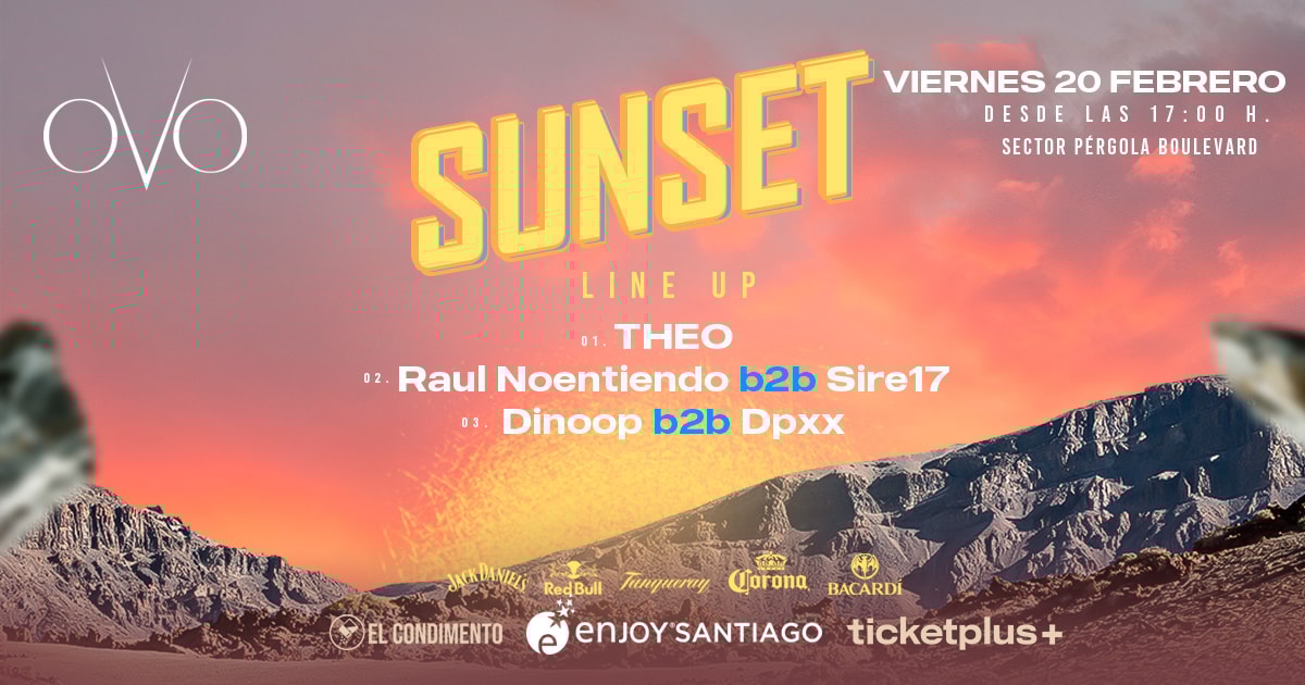 SUNSET - Viernes 20 feb