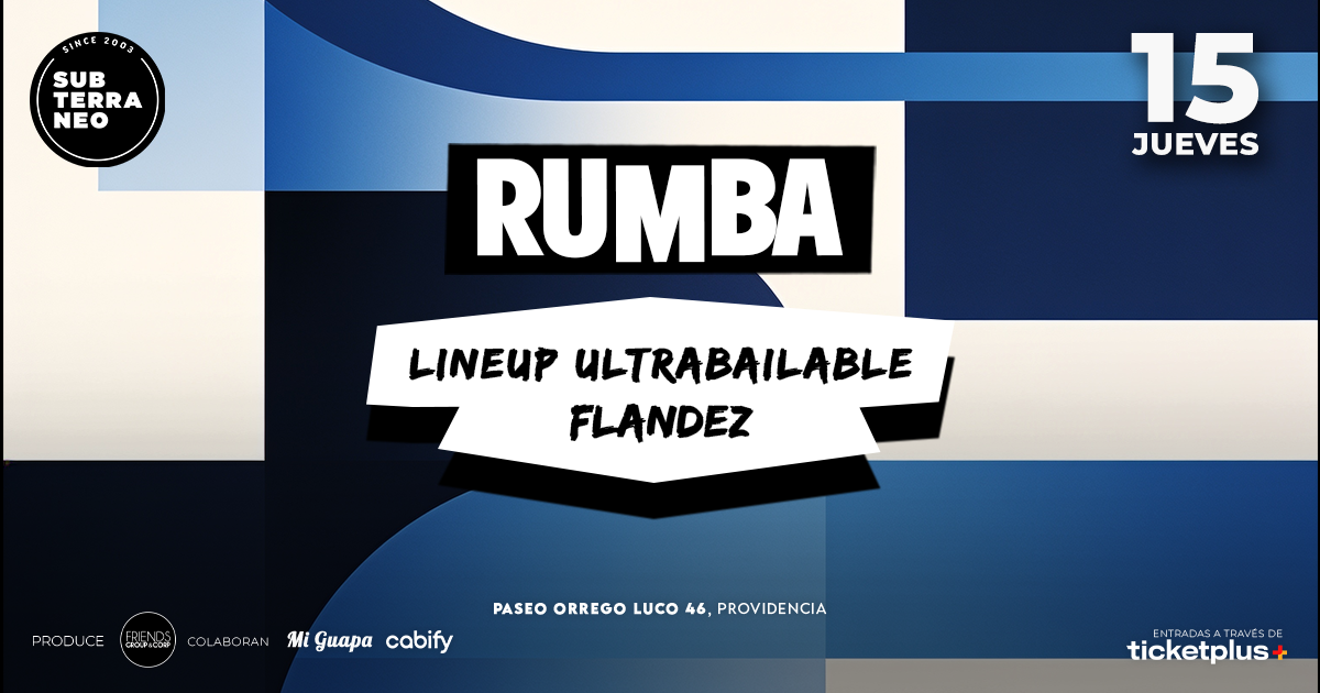 RUMBA Full Ultrabailable ★ JUEVES 15 OCTUBRE ★ Club Subterráneo (+21M & +23H)