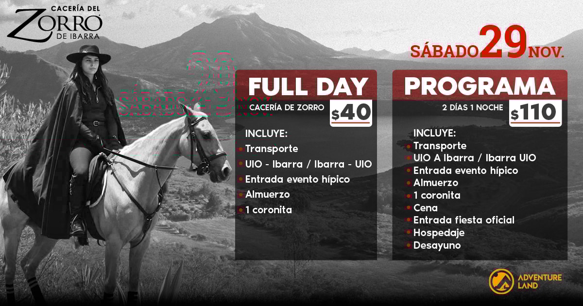 Tour Cacería del Zorro de Ibarra - Full Day o 2 días 1 noche