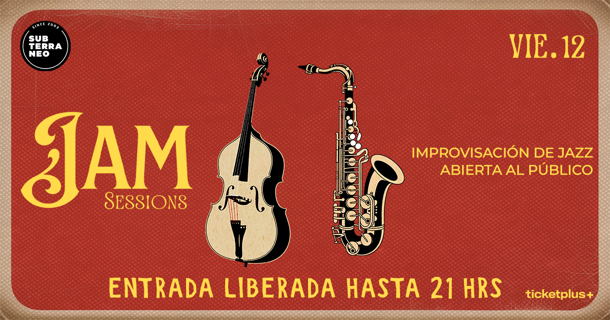 JAM SESSIONS 🎵 VIERNES 12 SEPTIEMBRE ★ Club Subterráneo 