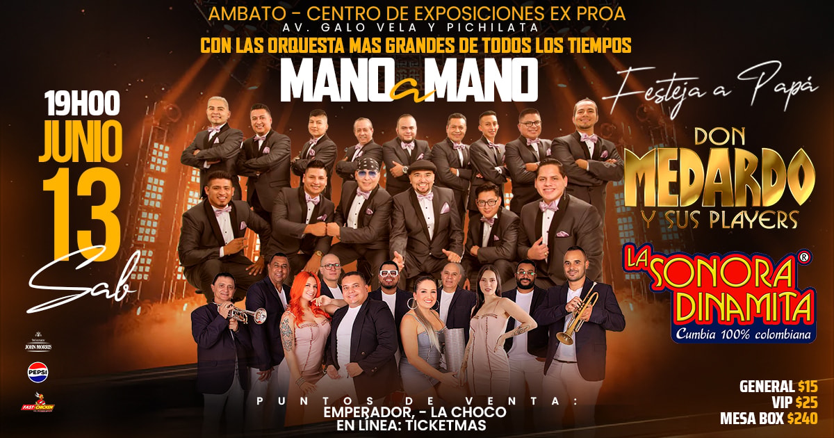 DON MEDARDO Y SUS PLAYERS - SONORA DINAMITA - AMBATO