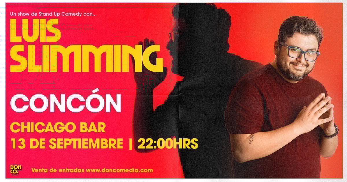 Luis Slimming / Concon / Chicago Restobar / 13 de Septiembre / 22:00 hrs