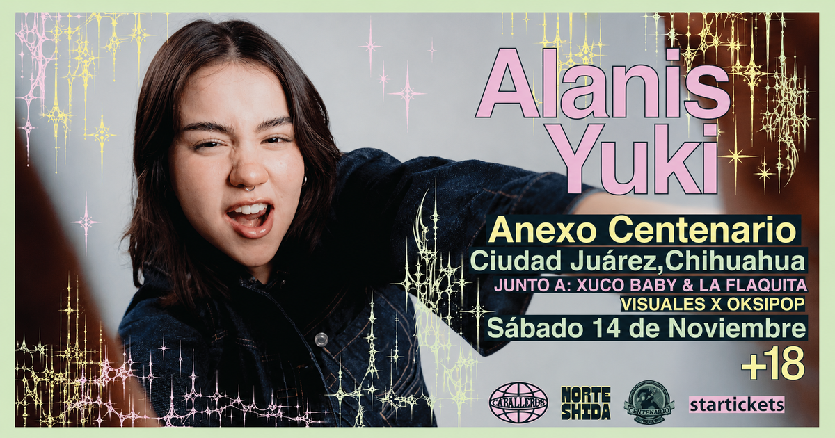 JRZ - ALANIS YUKI EN CIUDAD JUAREZ