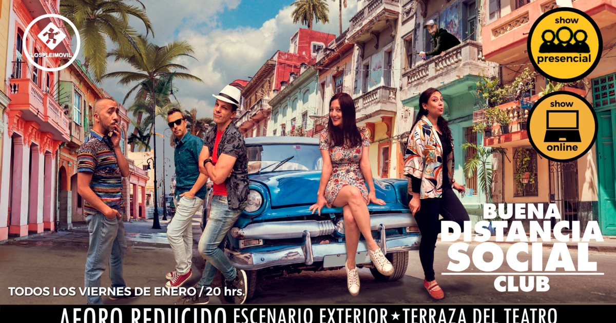 Buena Distancia Social Club/ PRESENCIAL y ONLINE