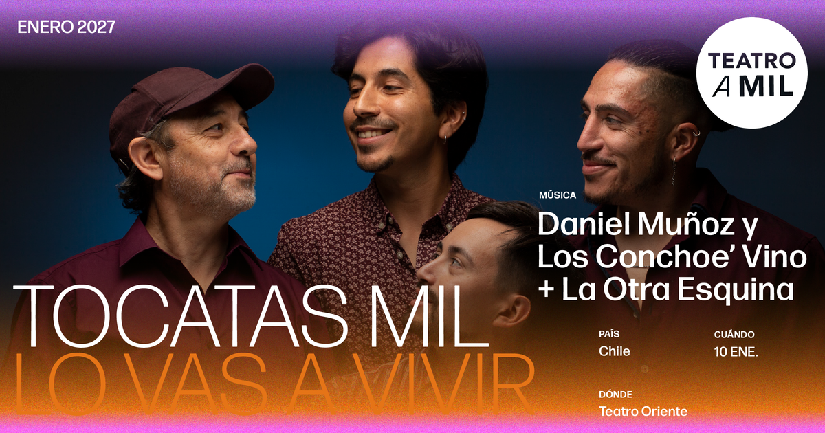 DANIEL MUÑOZ Y LOS CONCHOE VINO + LA OTRA ESQUINA