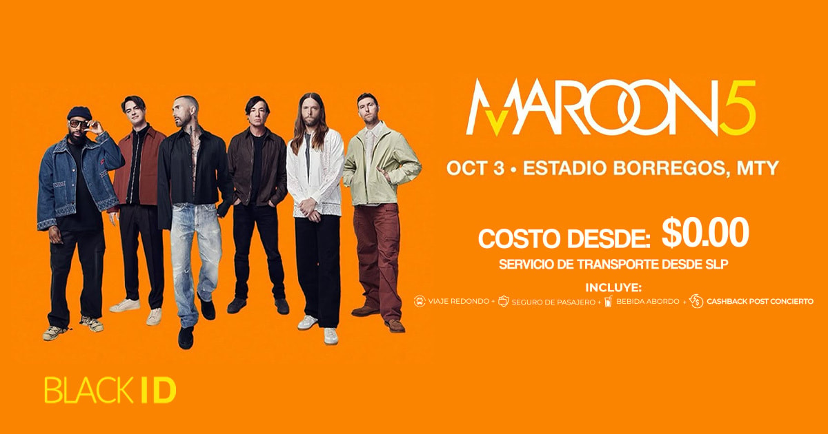 Viaje al concierto de Maroon 5 en MTY