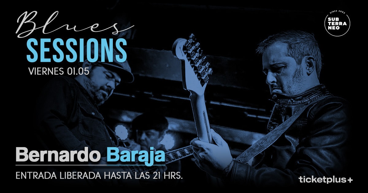 BLUES SESSIONS 🎵 VIERNES 01 MAYO ★ Club Subterráneo 