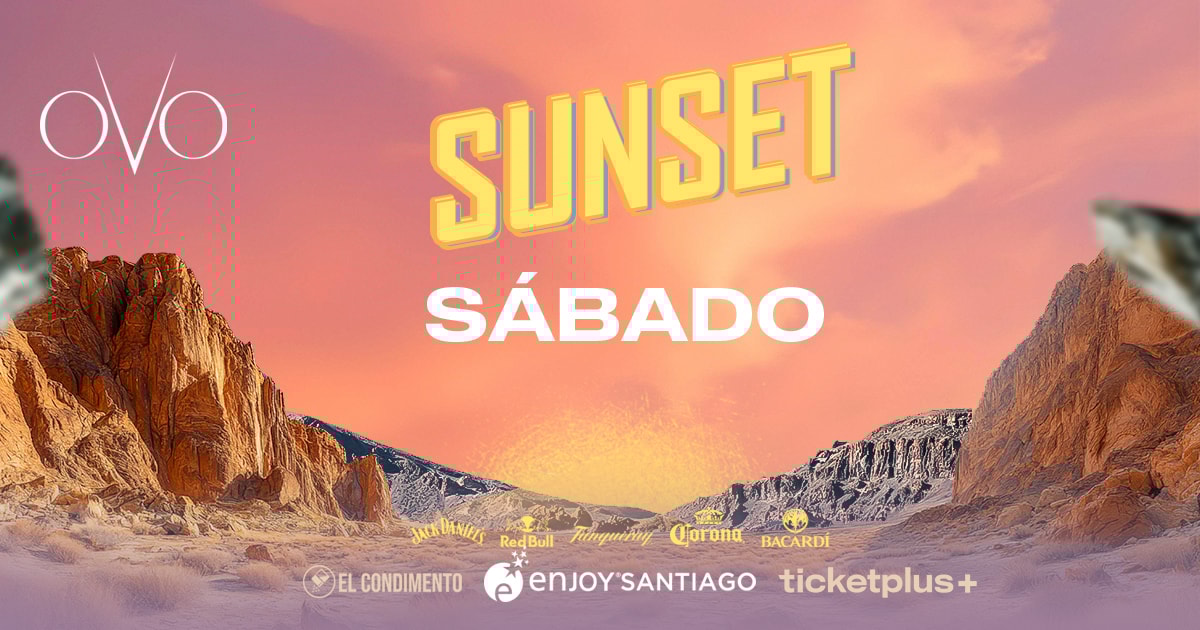 SUNSET  - Sábado 21 feb