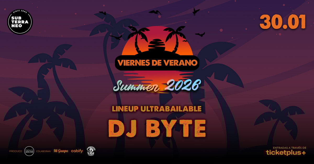 VIERNES DE VERANO Full ultrabailable ★ VIERNES 30 ENERO ★ Club Subterráneo (+23)