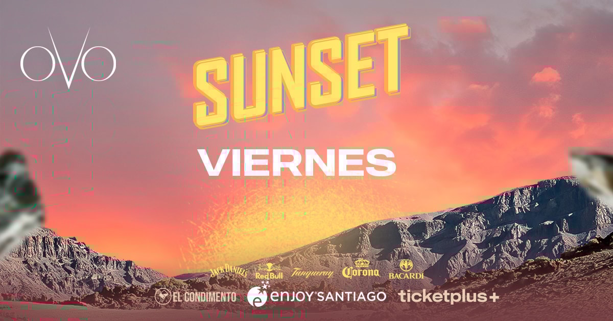 SUNSET - Viernes 16