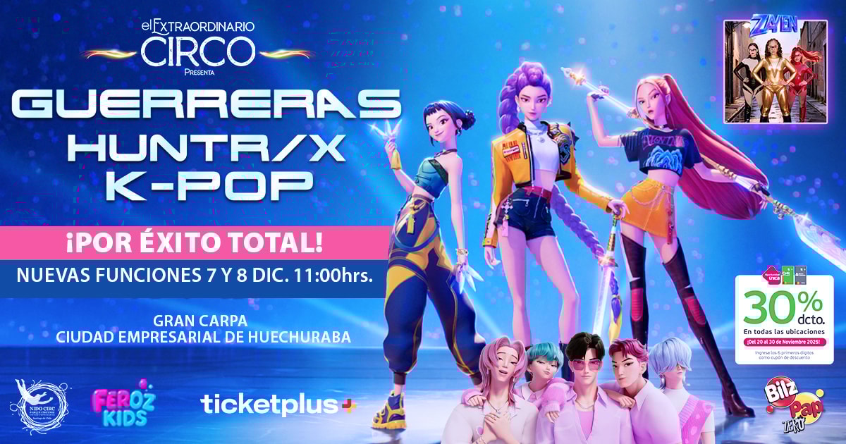  El Extraordinario Circo - Las Guerreras HUNTR/X K- Pop Experience