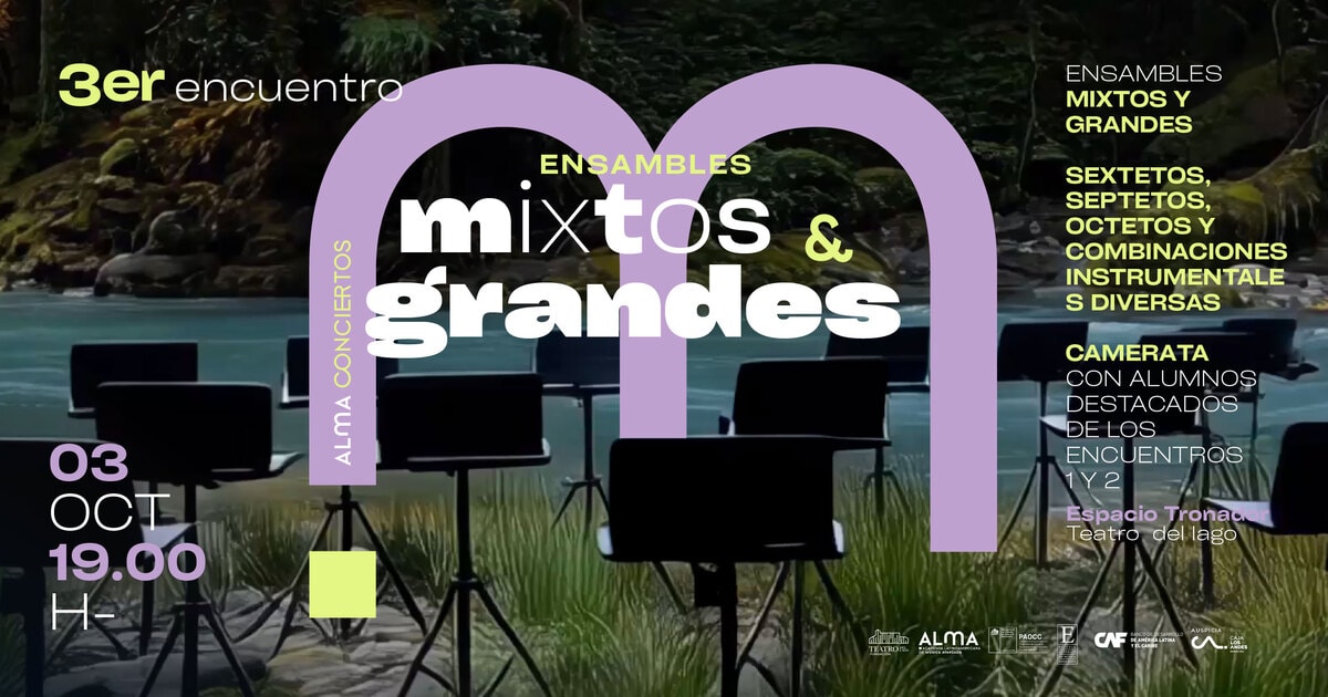 ALMA CONCIERTOS: ENSAMBLES MIXTOS Y GRANDES