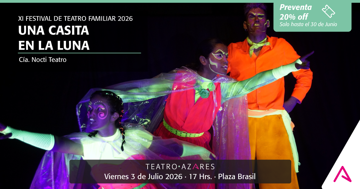 UNA CASITA EN LA LUNA - XI FESTIVAL DE TEATRO FAMILIAR 2026