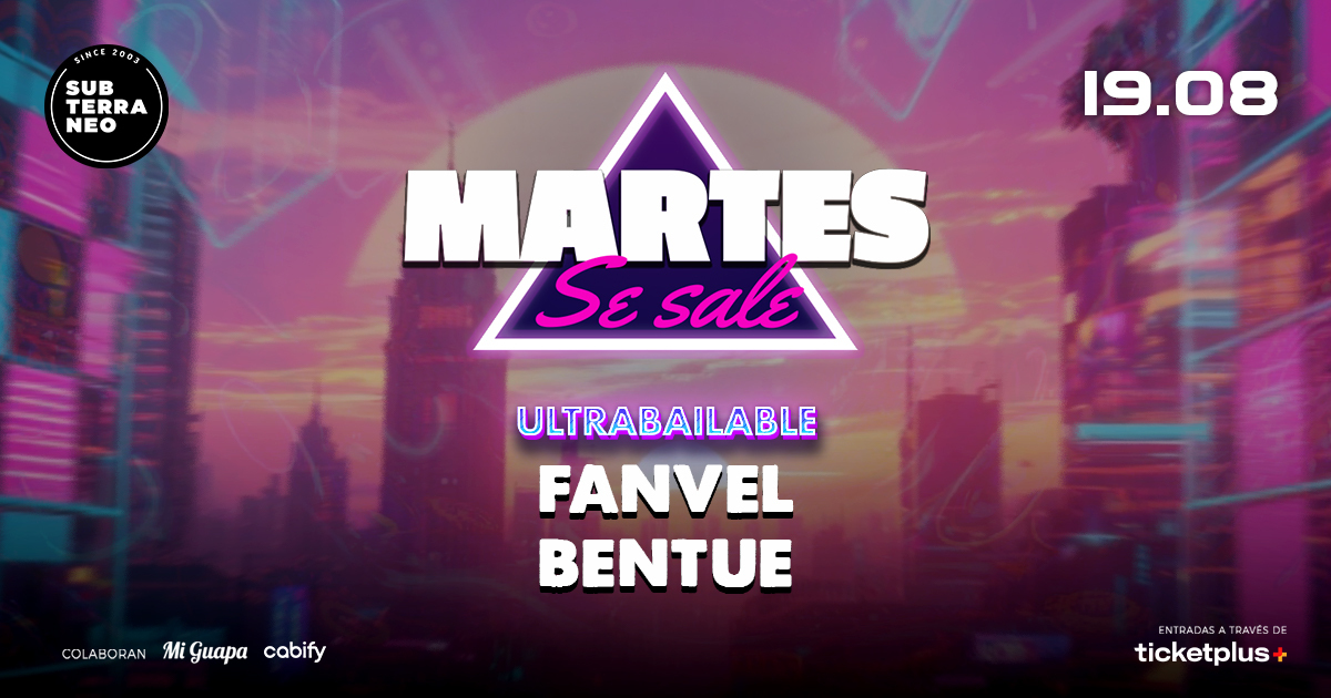 MARTES SE SALE! ★ MARTES 19 AGOSTO ★ Club Subterráneo (+21)