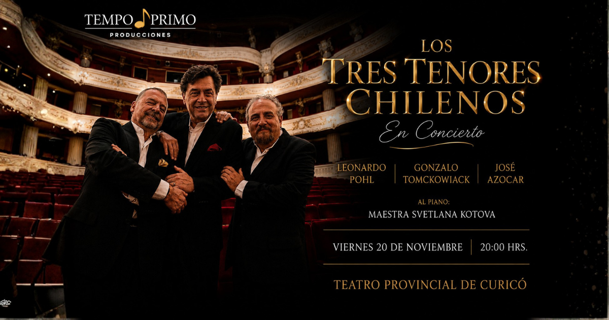 Los Tres Tenores Chilenos - en Concierto