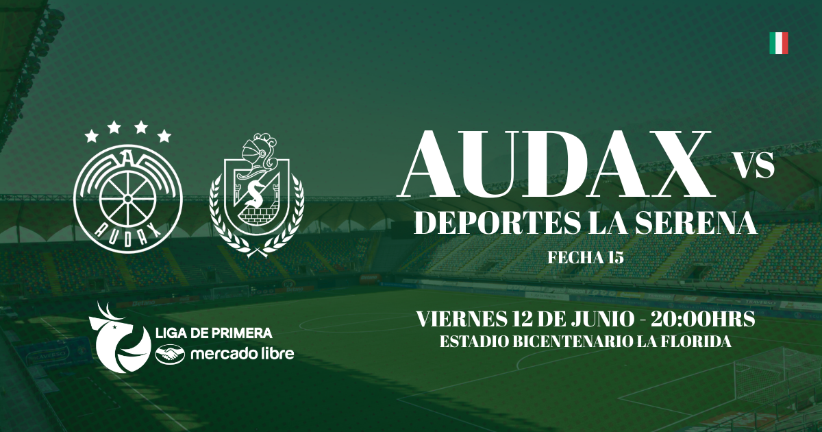 Audax Italiano vs Deportes la Serena / Liga de Primera Mercado Libre / Fecha 15