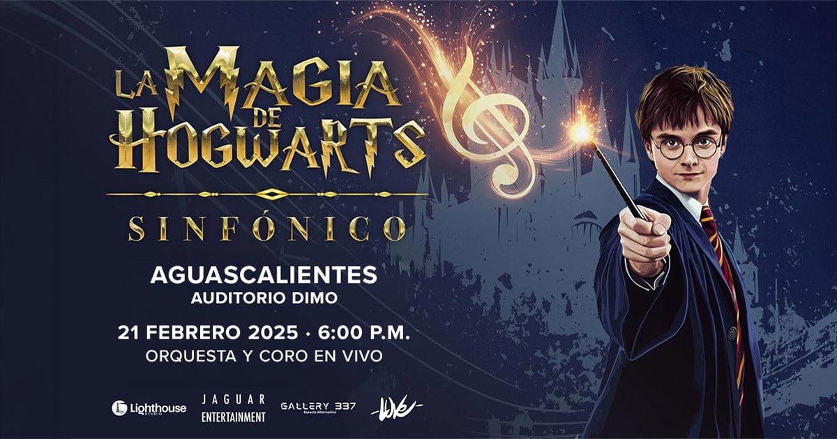 La Magia de Hogwarts en Aguascalientes