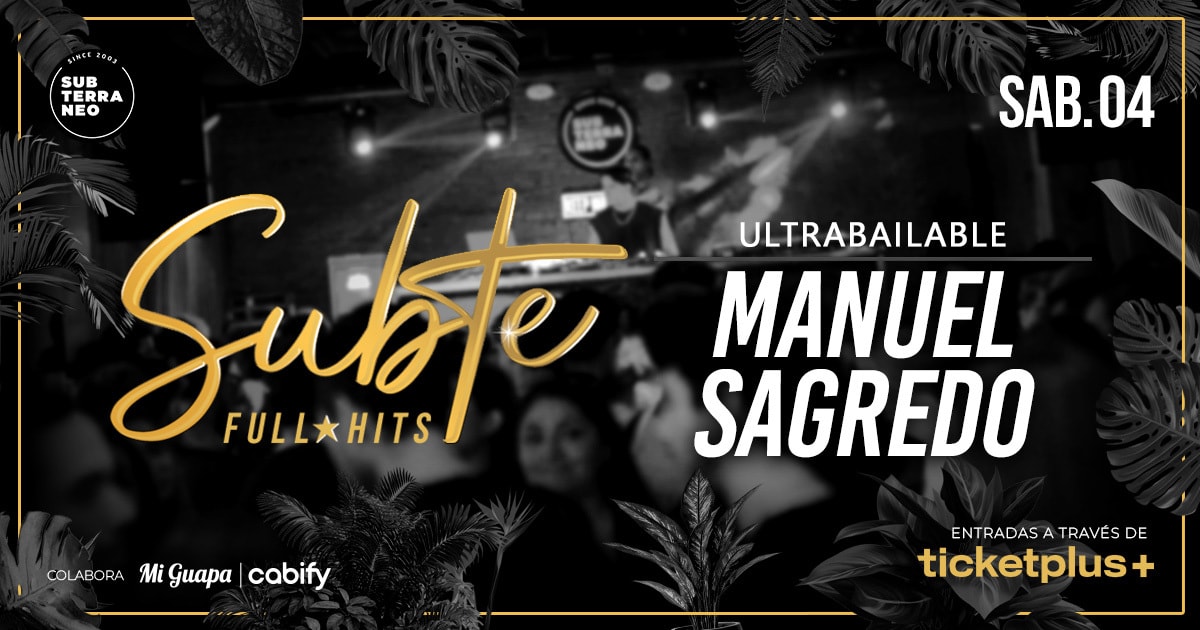 SUBTE FULL HITS Ultrabailables 🎵 SÁBADO 04 JULIO ★ Club Subterráneo (+23)