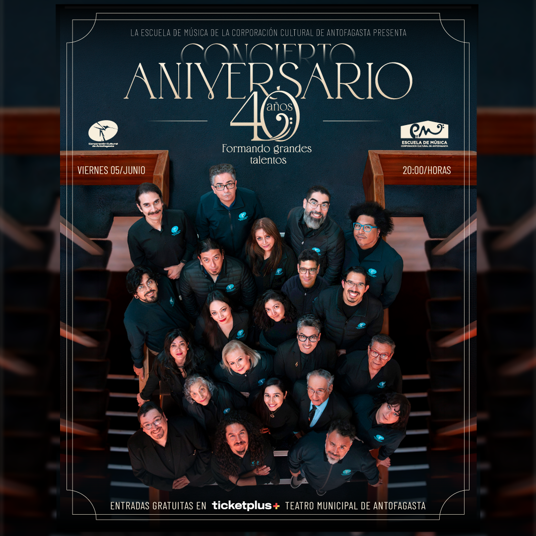 Concierto Aniversario 40 Años - Escuela de Música CCA - Antofagasta