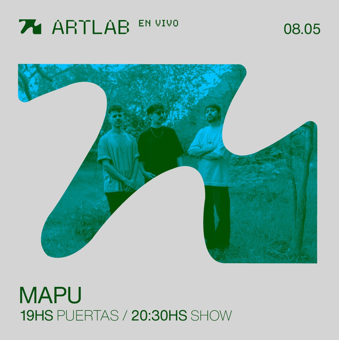 Artlab en Vivo presenta: MAPU