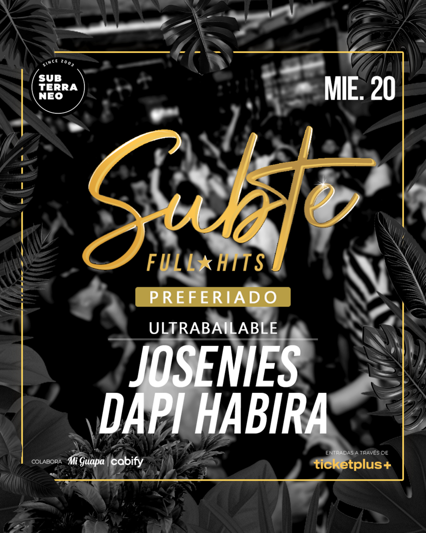 SUBTE FULL HITS Ultrabailables 🎵 MIÉRCOLES 20 MAYO ★ Club Subterráneo (+23)