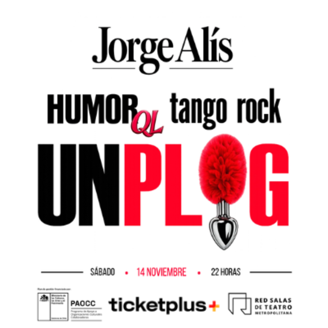 Ciclo de teatro-UNPLUG-Sábado 14 Noviembre 22 hrs