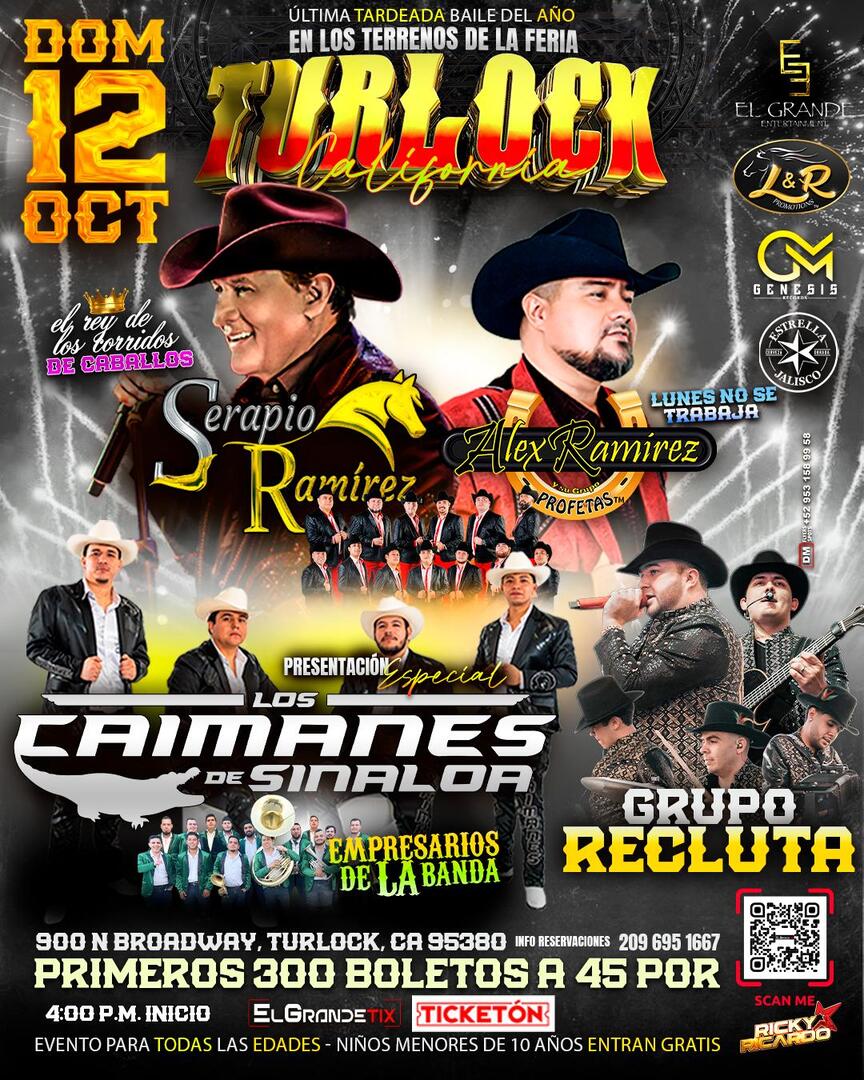 Serapio Ramirez-Alex Ramirez y su Grupo Profetas-Los Caimanes de Sinaloa-Grupo Recluta-Empresarios de la Banda-Turlock