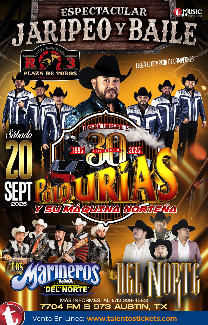 Polo Urias y La Maquina Norteña en Plaza de Toros R3 de Austin, Texas