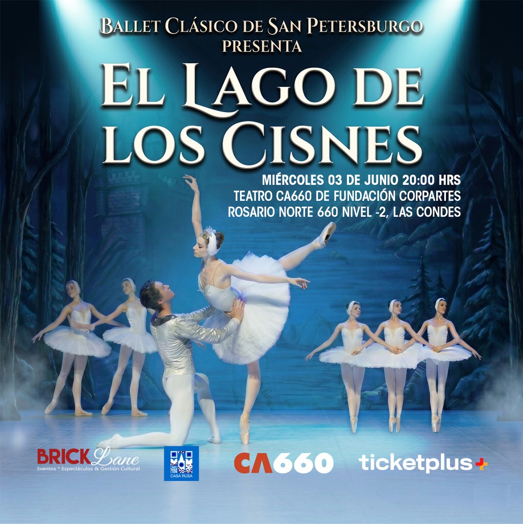 Ballet Clásico de San Petersburgo Presenta: EL LAGO DE LOS CISNES - Teatro CA660