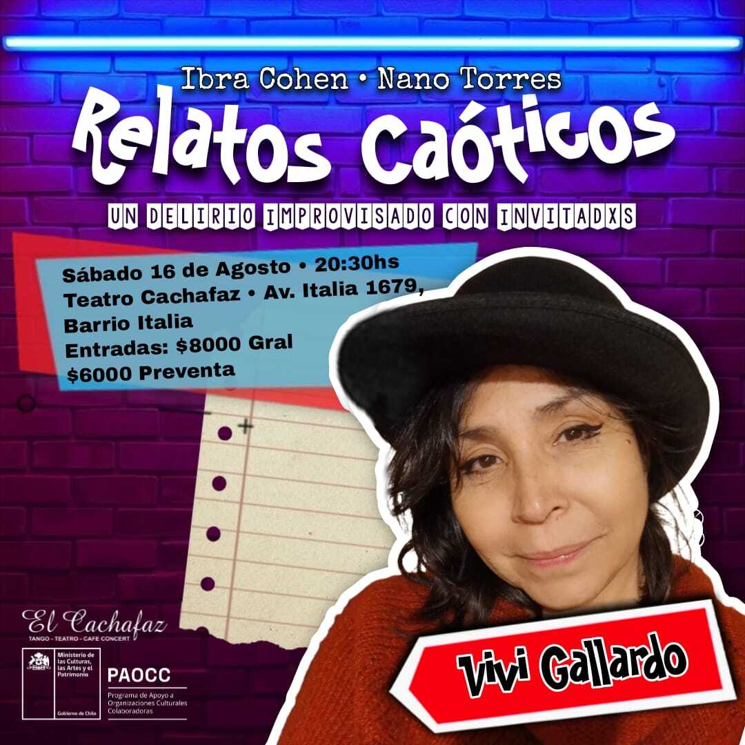 Relatos Caoticos - sábado 16 de Agosto 20:30 hrs