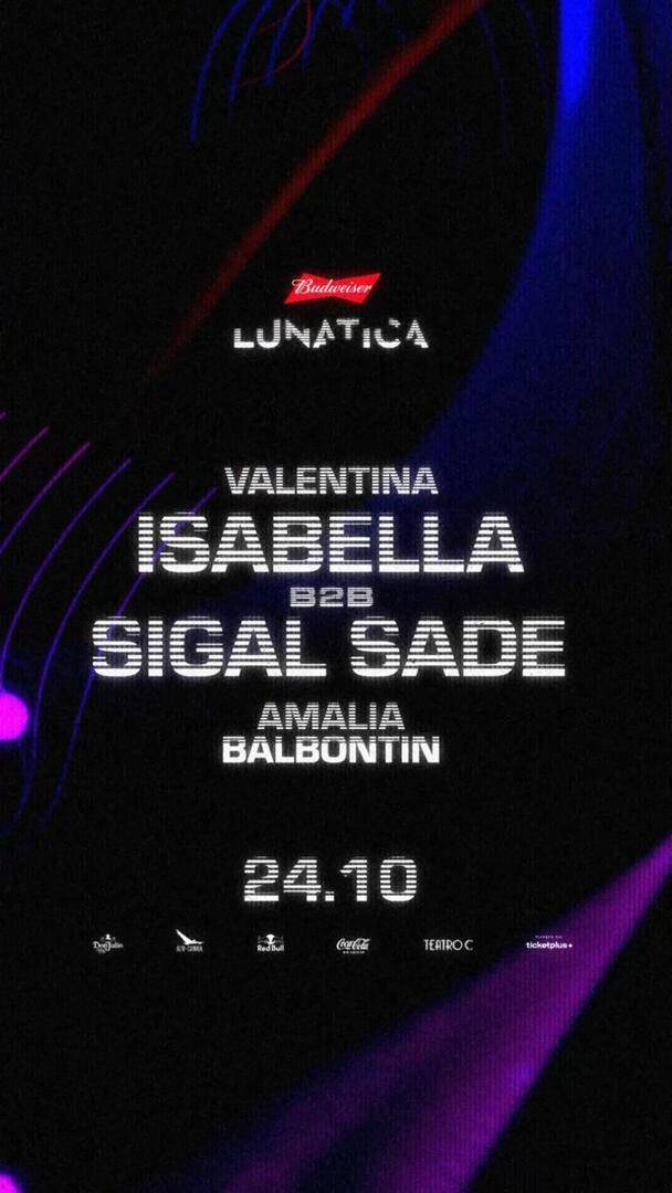 LUNATICA PRESENTA: ISABELLA B2B SIGAL SADE