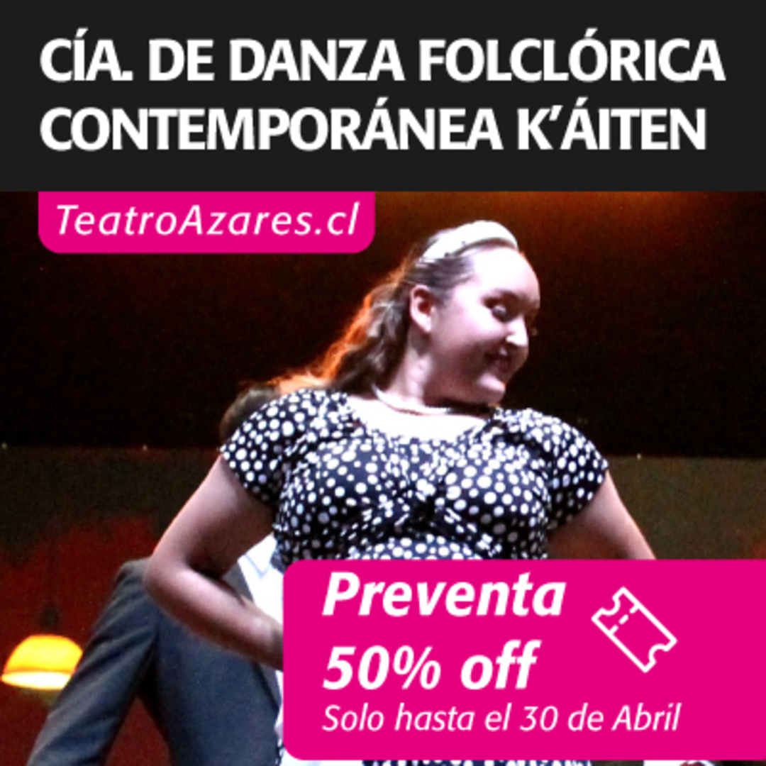COMPAÑÍA DE DANZA FOLCLÓRICA CONTEMPORÁNEA K’ÁITEN - DESDE MI TIERRA 2026