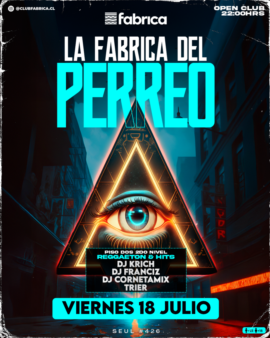 Club Fabrica Presenta @ Viernes 18 de Julio