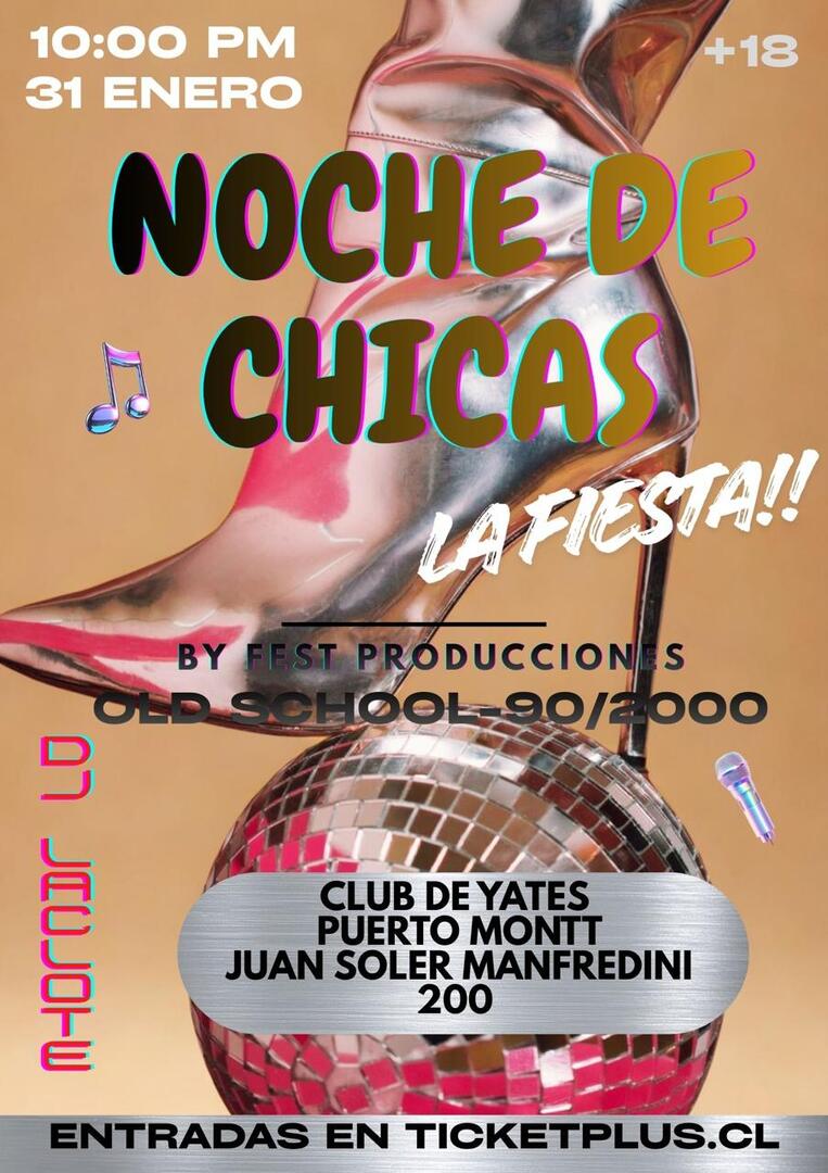 Noche de Chicas - La Fiesta!!