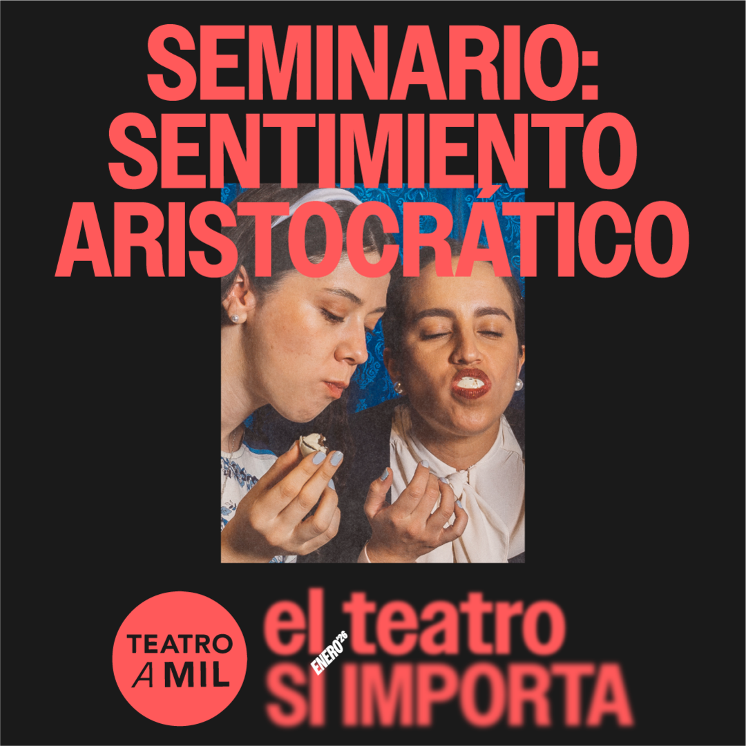 SEMINARIO: SENTIMIENTO ARISTOCRATICO