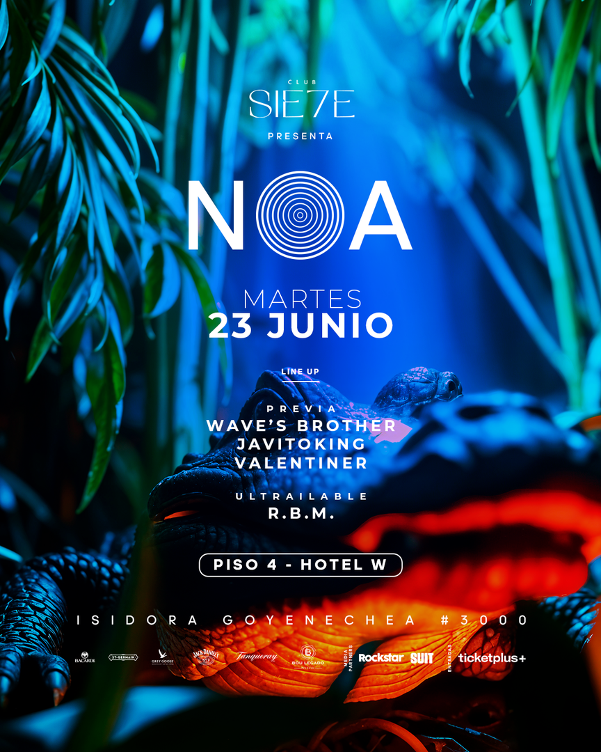 NOA ★ MARTES 23 JUNIO ★ Club Sie7e 
