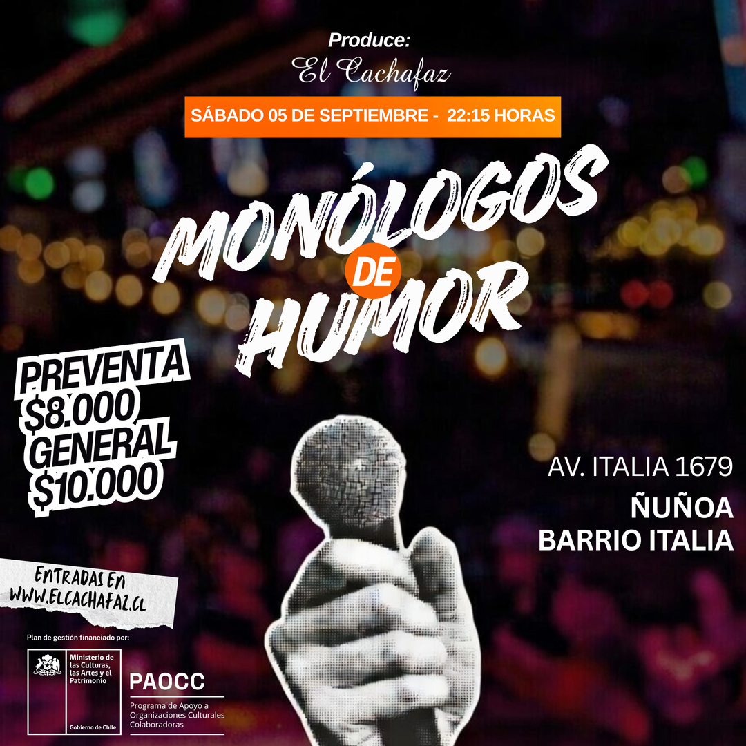 Ciclo de Stand Up- Monologos de humor-Sábado 5 Septiembre 22:15 hrs