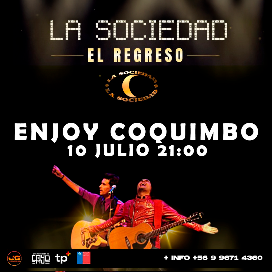 LA SOCIEDAD - El Regreso -  en Enjoy Coquimbo