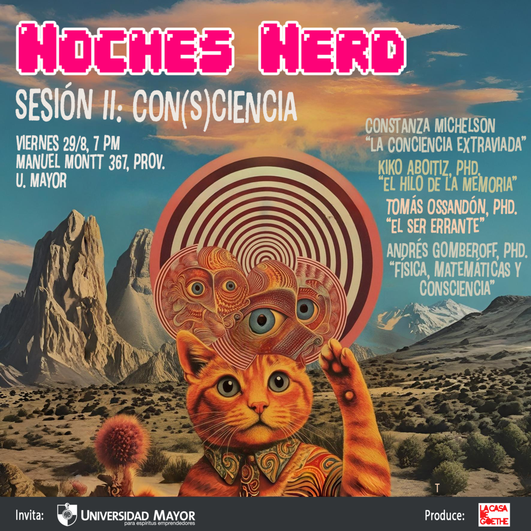 II° Sesión Noches Nerd en UMayor: Con(s)ciencia