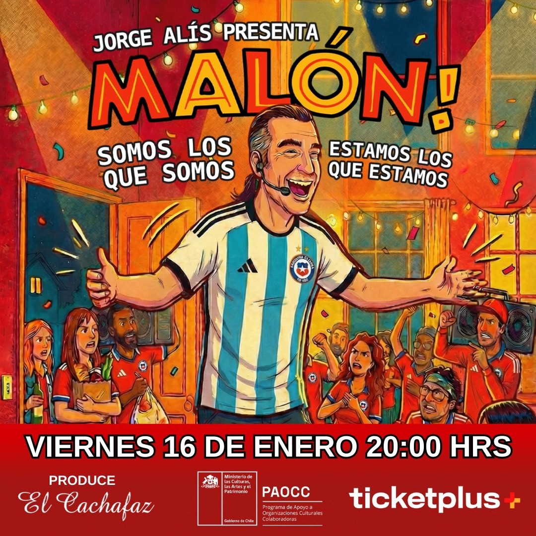 Jorge Alis-MALON- Viernes 16 de Enero 20 hrs