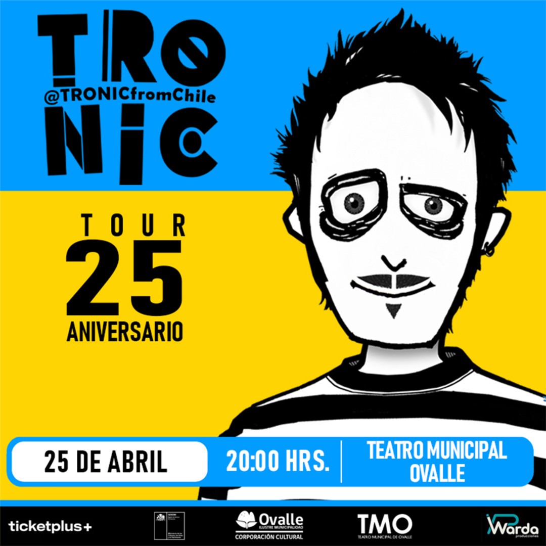 TRONIC - Tour 25 Aniversario