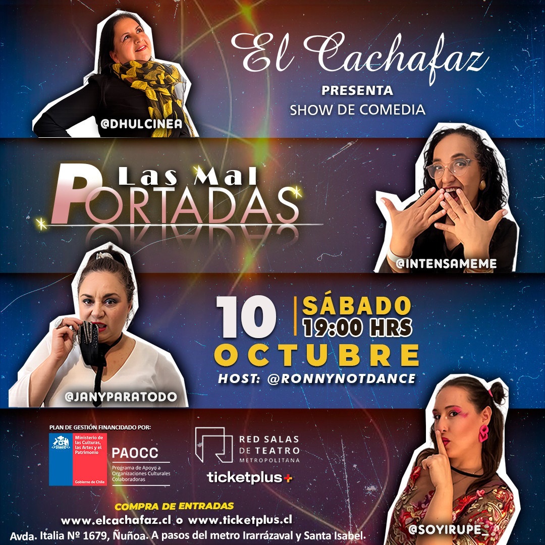 Show de Stand up- Las mal portadas -Sabado 10 de Octubre 19hrs 