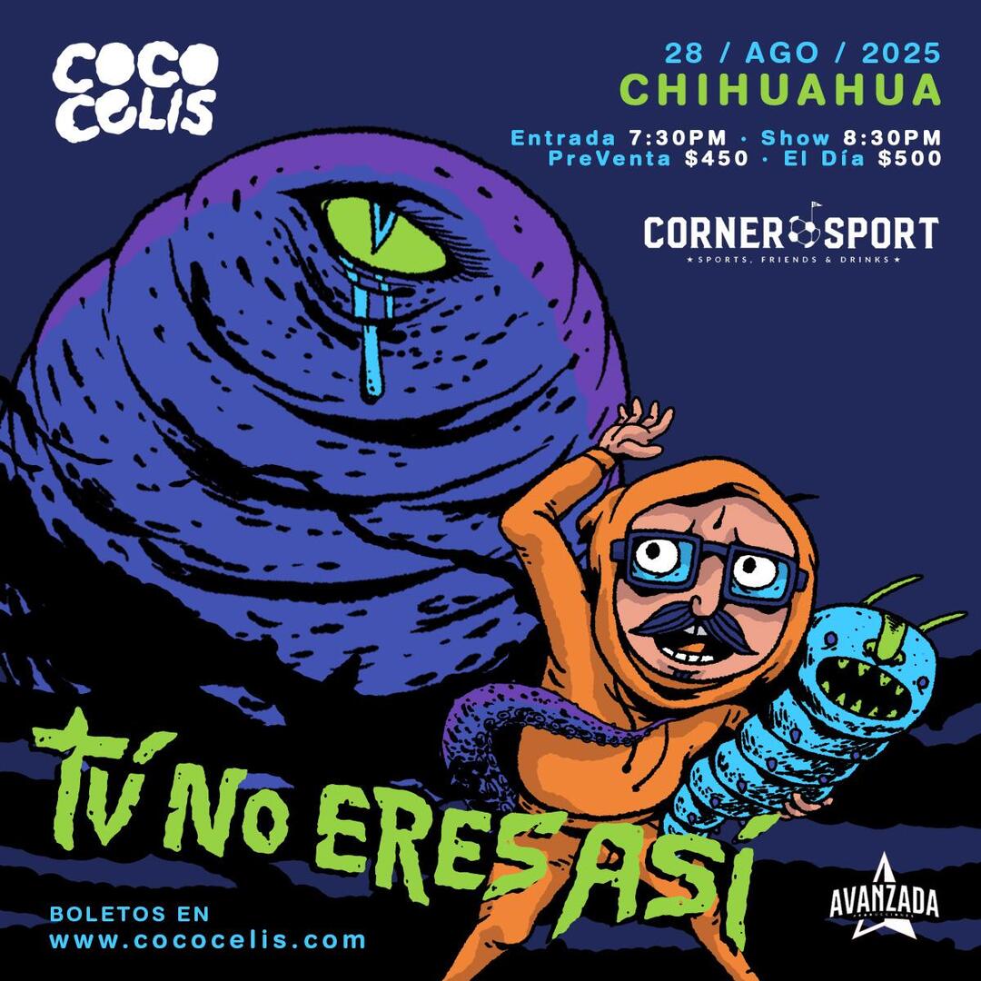 CUU - COCO CELIS EN CHIHUAHUA