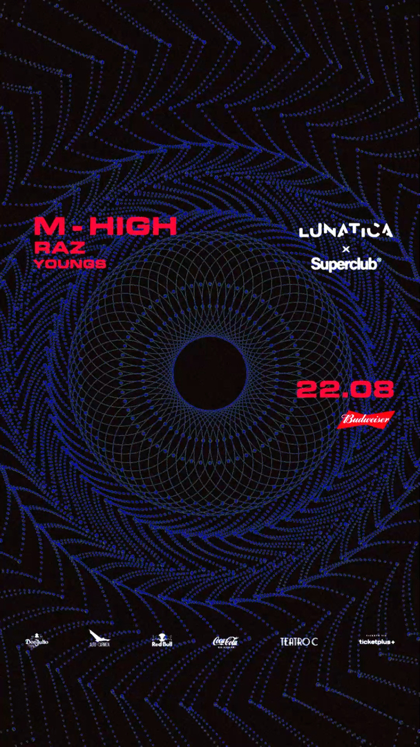 LUNATICA PRESENTA: M-HIGH