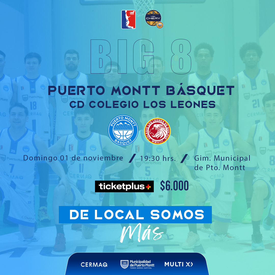 PUERTO MONTT BASQUET VS COLEGIO LOS LEONES LIGA CHERY BY CECINAS LLANQUIHUE