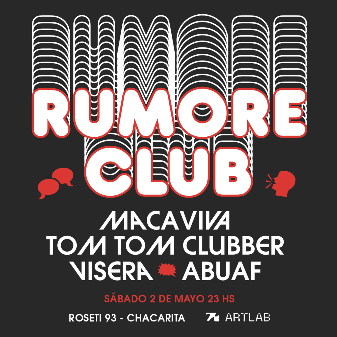 Rumore presenta: Abuaf + Maca Viva + Visera + Tom Tom Clubber