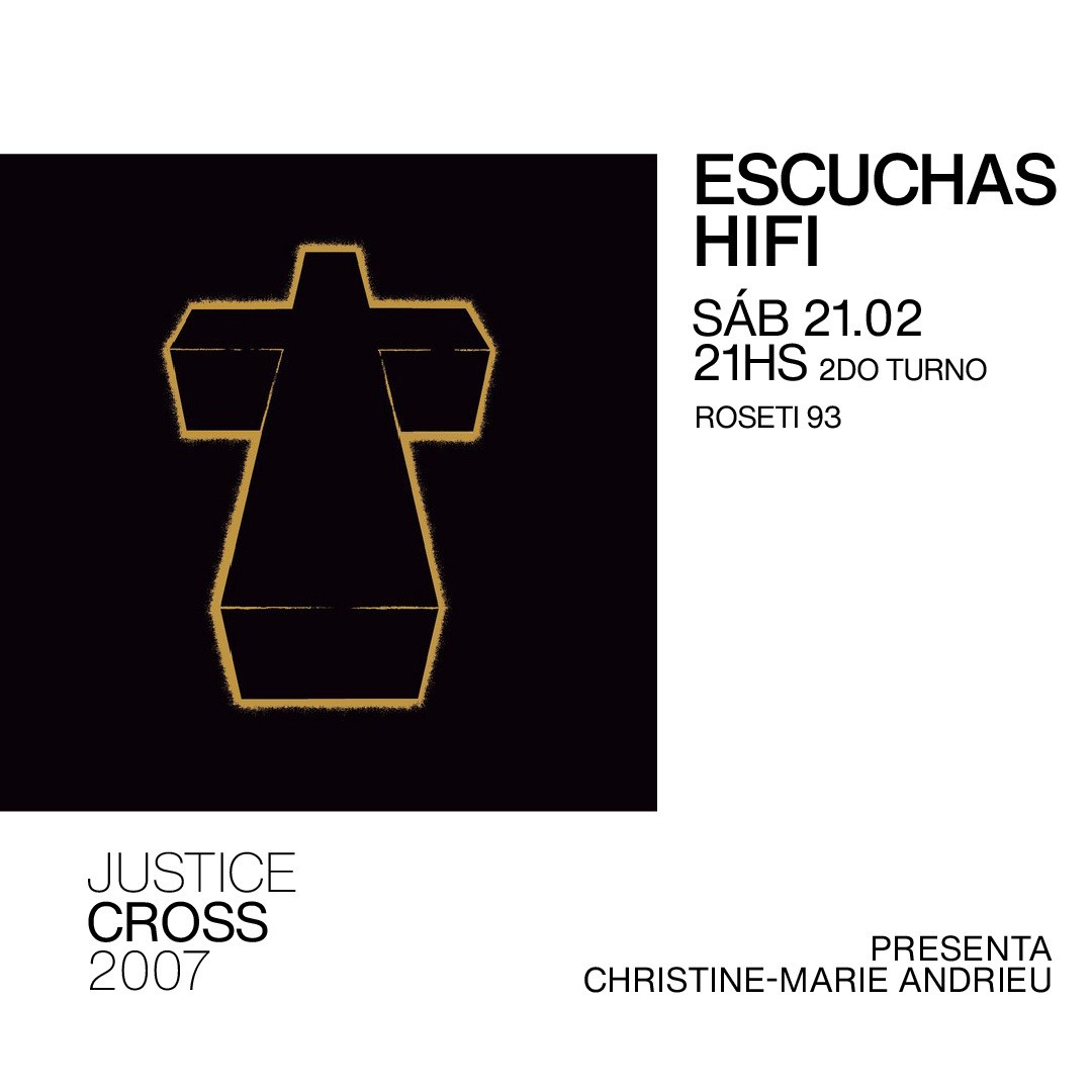 Escuchas HiFI - Justice - Cross (2007)